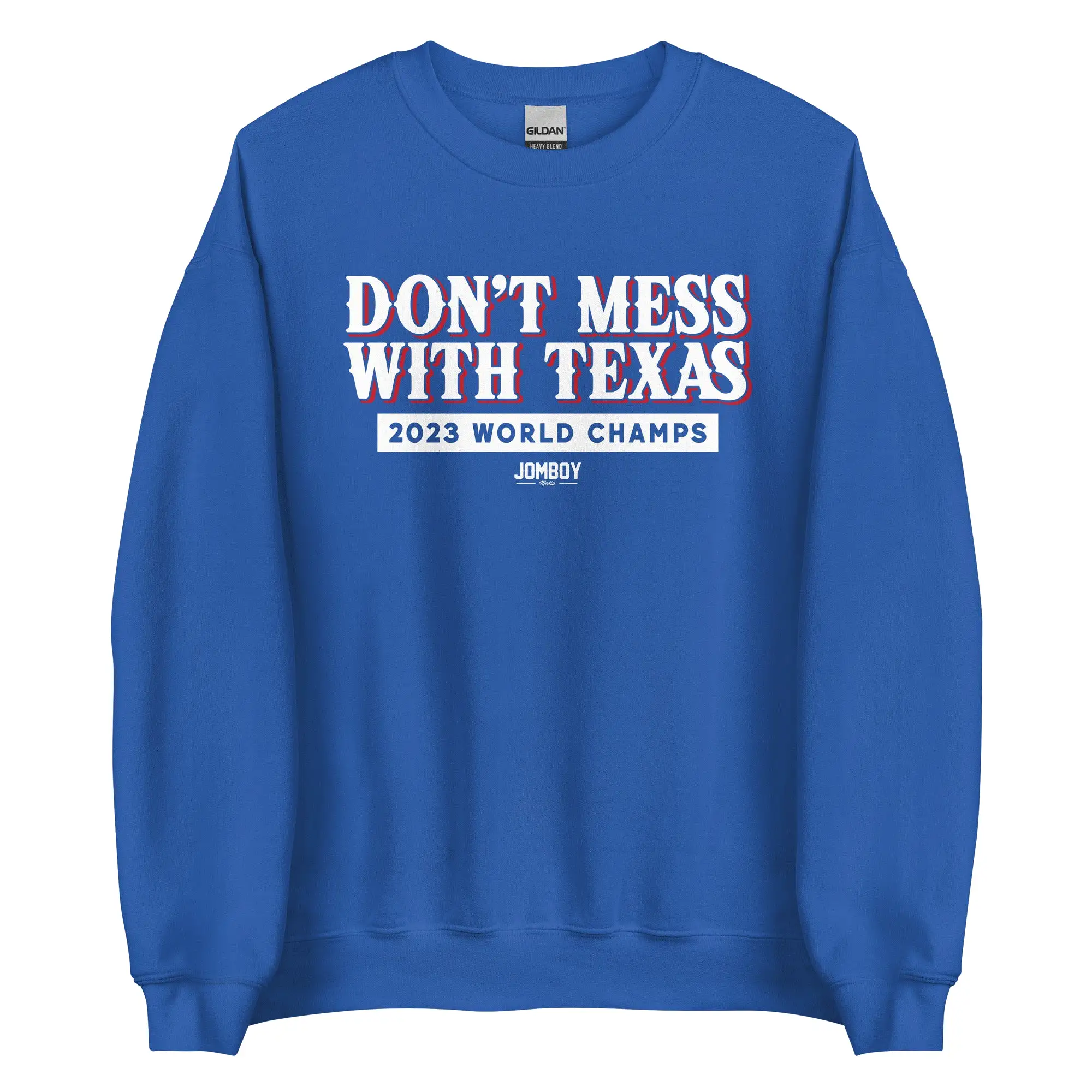 Don't Mess With The Champs | Crewneck Sweatshirt