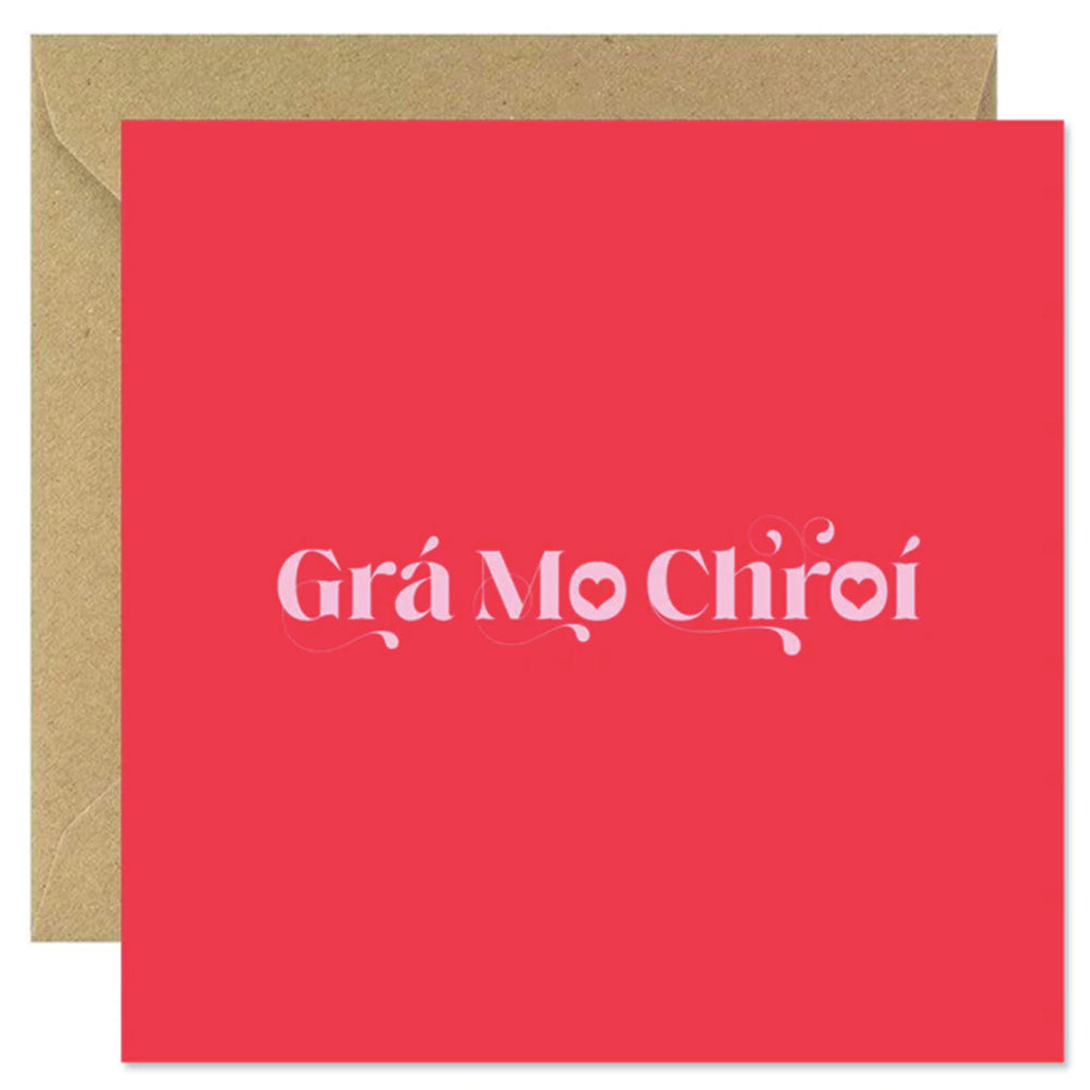 Grá Mo Chroí (Love Of My Heart)