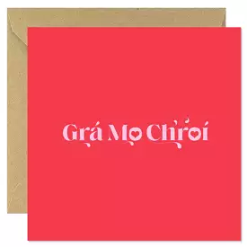 Grá Mo Chroí (Love Of My Heart)