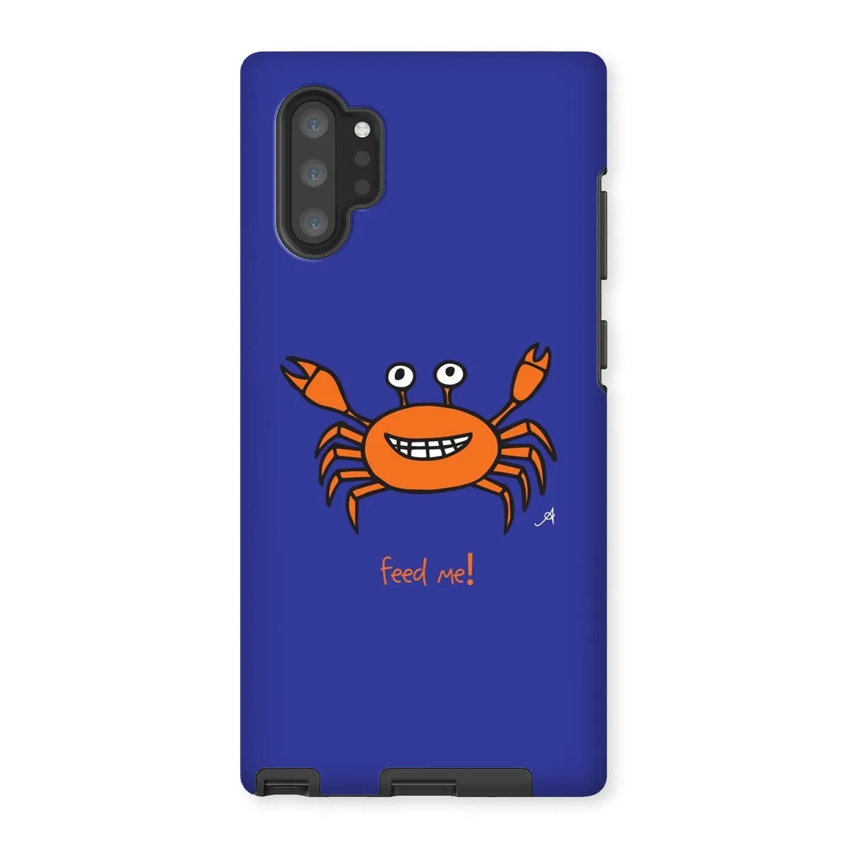 Mr Crabby Feed Me! Amanya Design Tough Phone Case