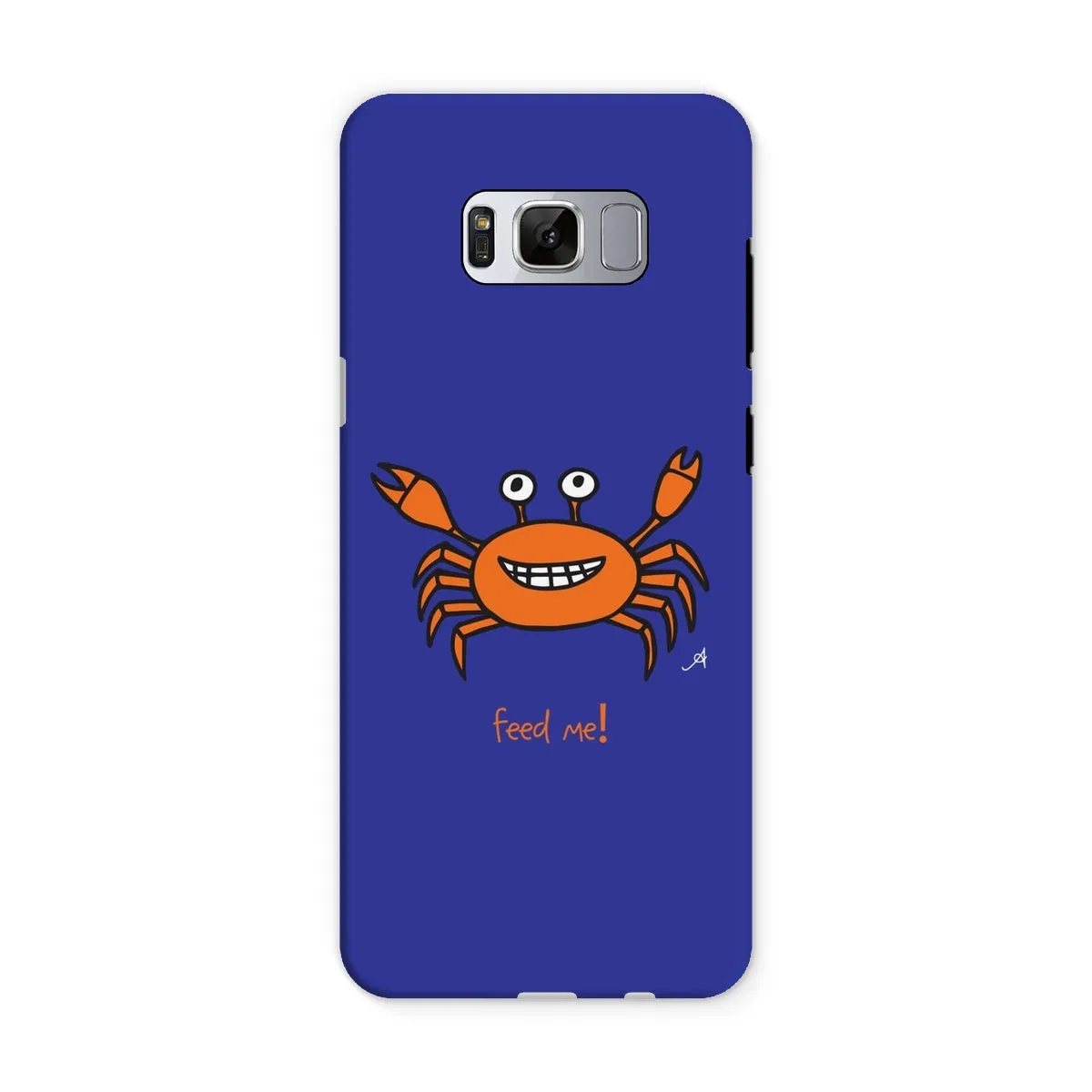 Mr Crabby Feed Me! Amanya Design Tough Phone Case